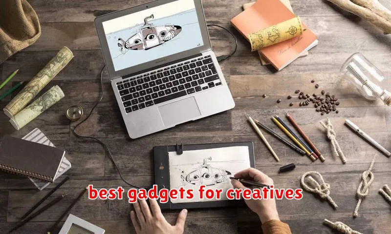 best gadgets for creatives