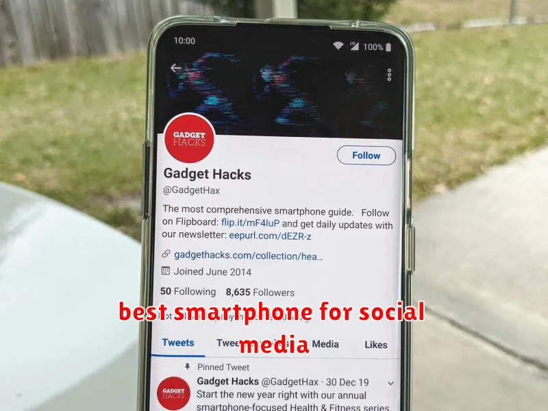 best smartphone for social media