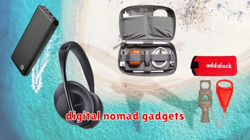 digital nomad gadgets