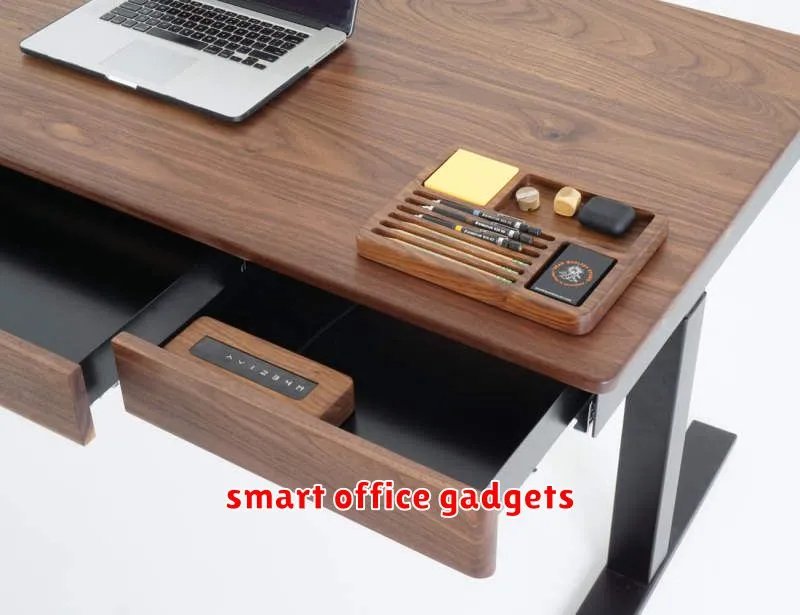 smart office gadgets