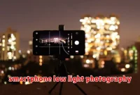 smartphone low light photography